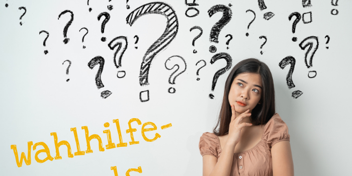 Rechts im Bild steht eine junge Frau und überlegt. Links steht die Schrift Wahlhilfe-Tools. In der oberen Hälfte sind Fragezeichen in den Hintergrund gemalt.